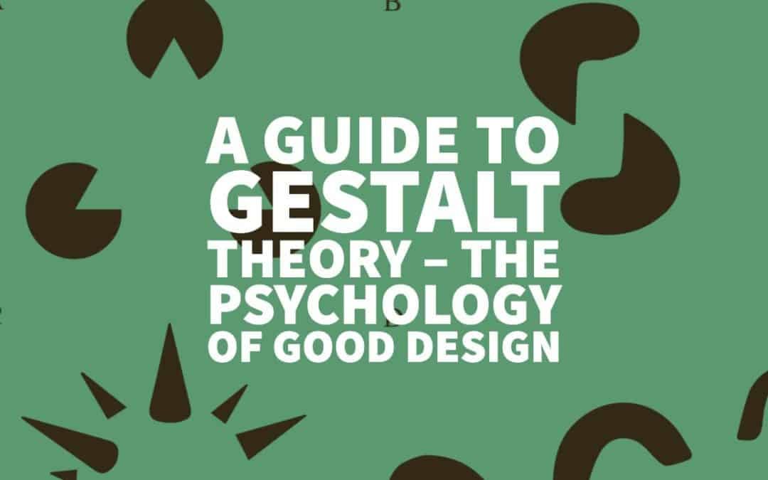 A Guide To Gestalt Theory — The Psychology Of Good Design By Inkbot Design Medium 1669