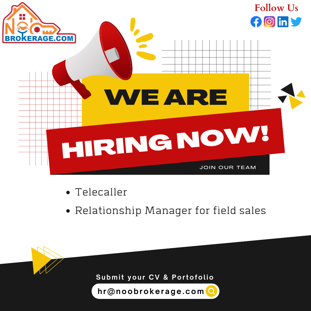 We Are Hiring Tell Caller & Field Sales Noo Brokerage Medium