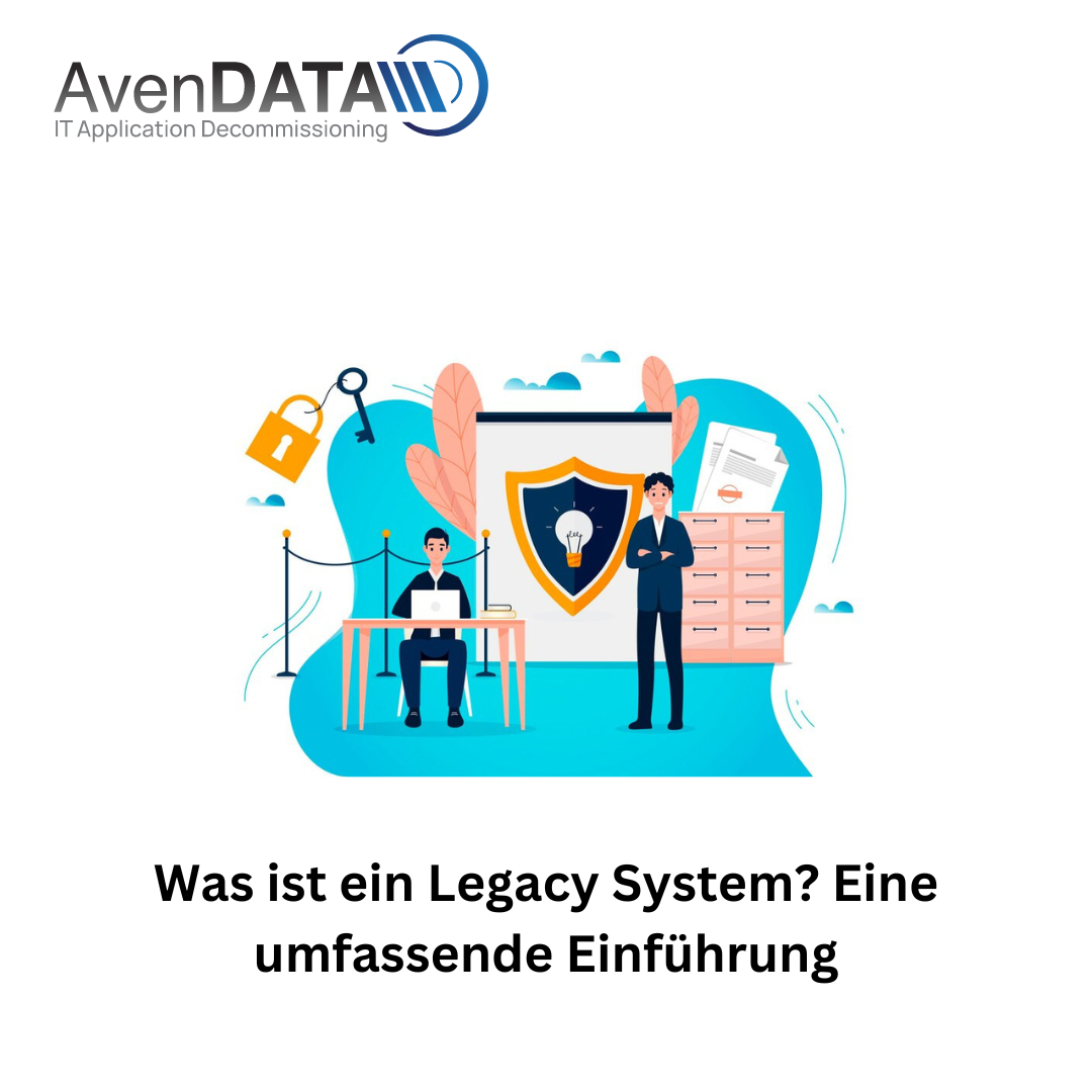 Was ist ein Legacy System? Eine umfassende Einführung | by avendata ...