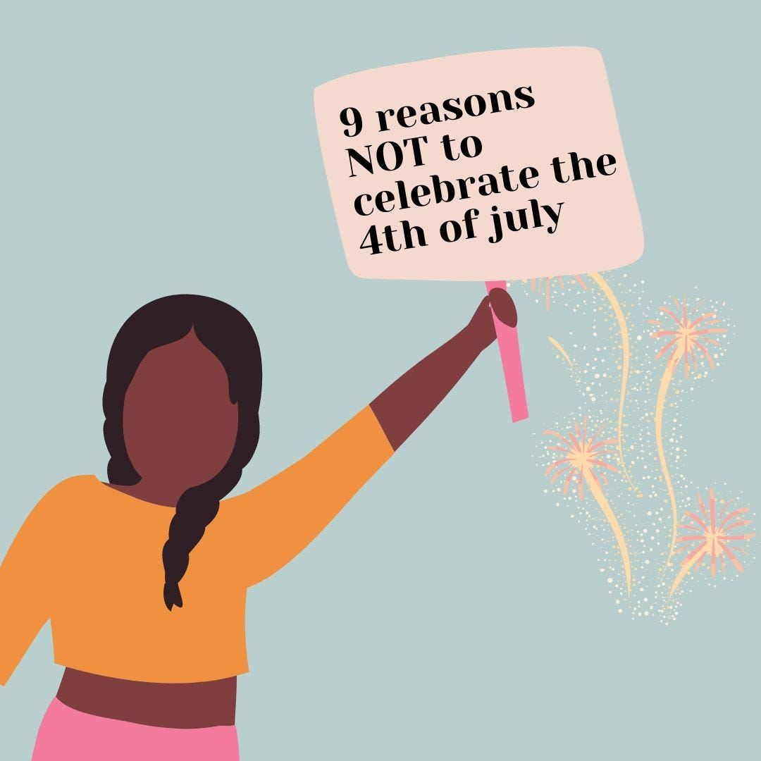 9 Reasons Why I Don’t Celebrate the 4th of July by Dana P. Saxon Medium
