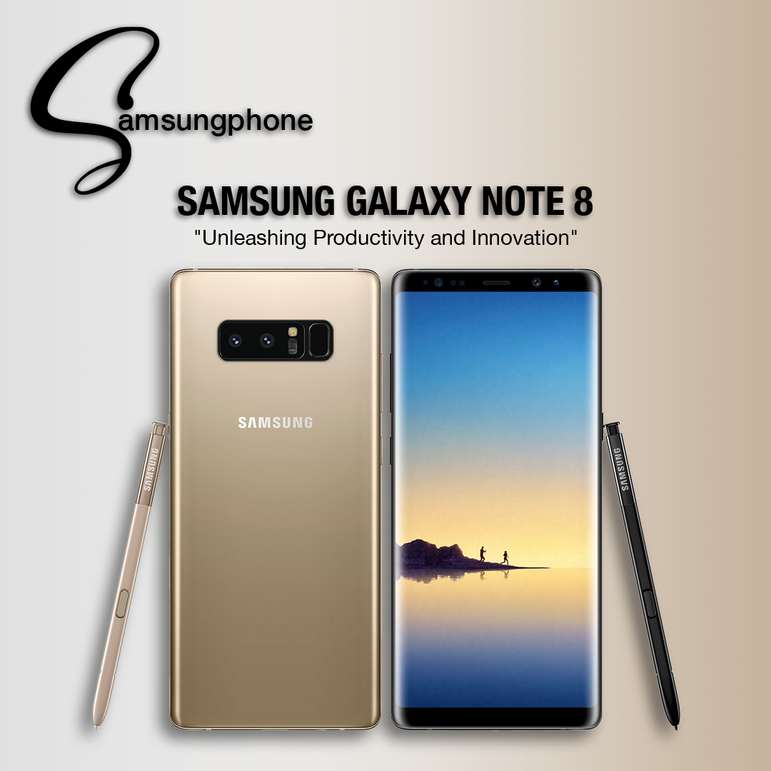 Samsung Galaxy Note 8 Specs: Unleashing Productivity and Innovation | by Samsungphone | Oct ...