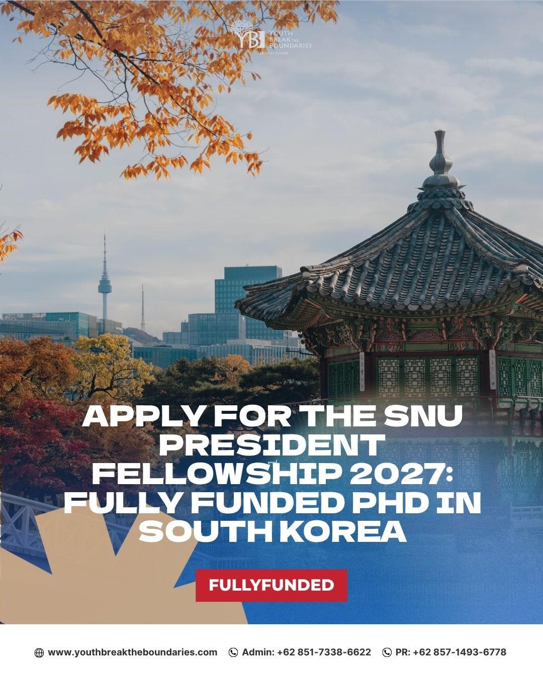 Apply for the SNU President Fellowship 2027: Fully Funded PhD in South Korea