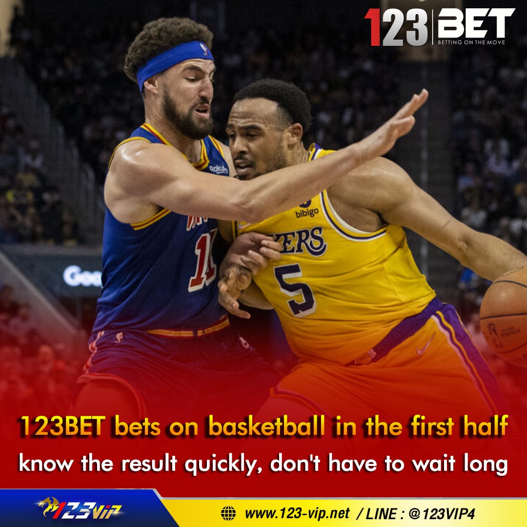 🏀123BET bets on basketball in the first half, know the result