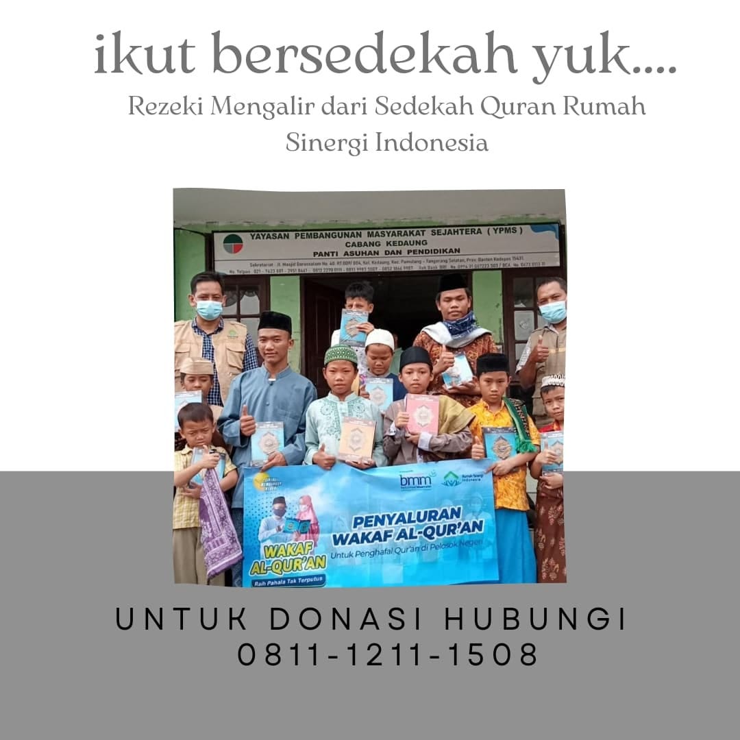 SEDEKAH MAKIN MUDAH, Call 0811-1211-1508, Gerakah Sedekah Quran ...