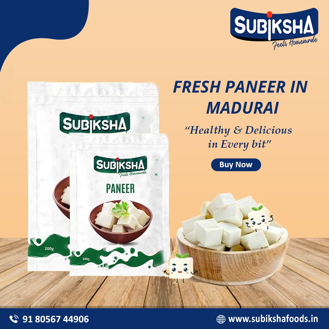How fresh paneer is good for digestion? by Subiksha Foods Jun, 2023