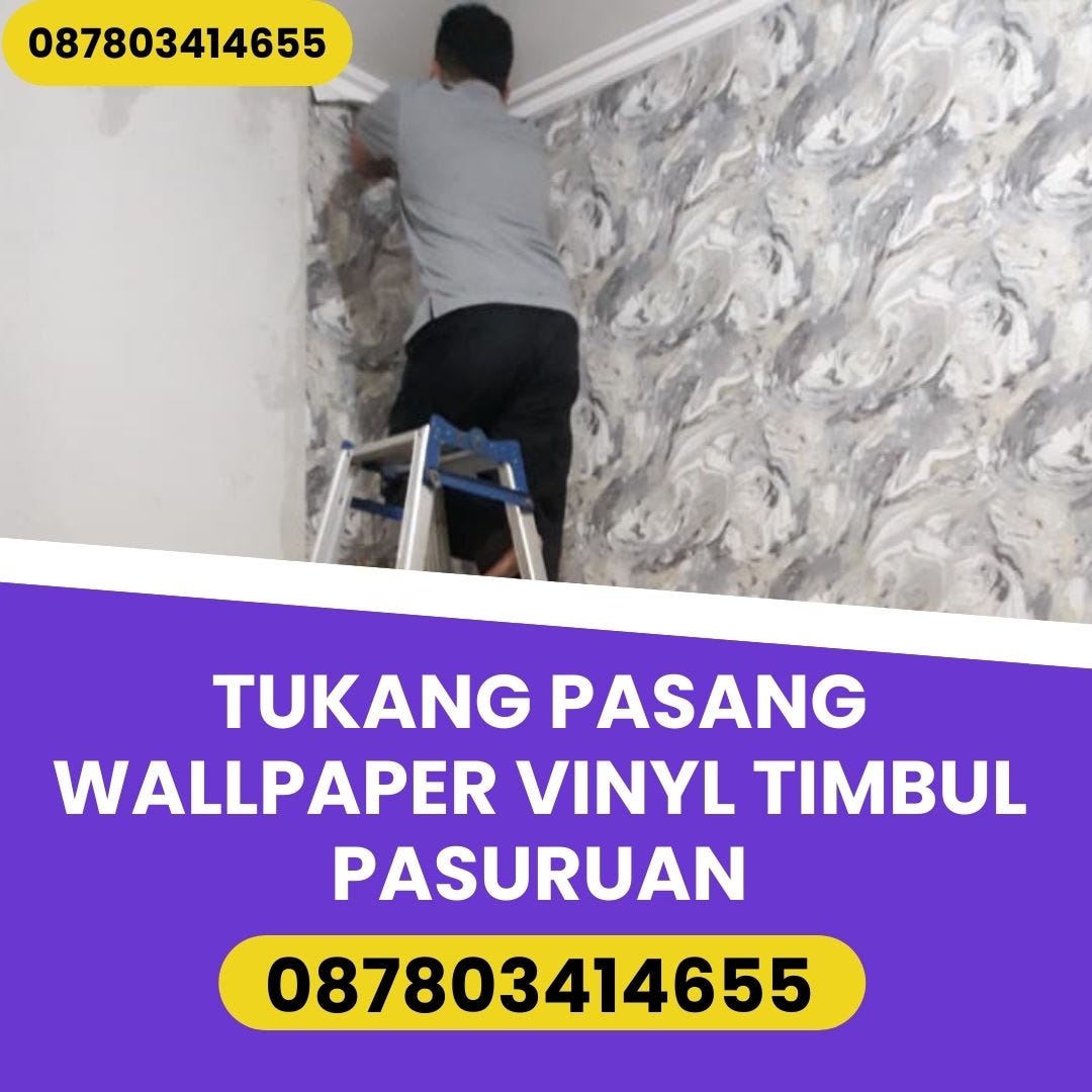 JASA PASANG WALLPAPER VINYL TIMBUL PASURUAN by Tukangpasangwallpaperdimalang Medium