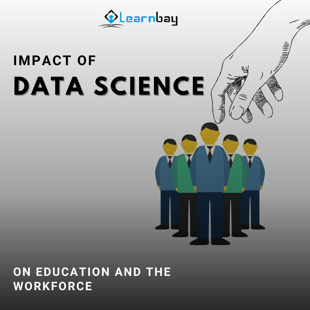 Impact Of Data Science On Education and The Workforce by Techno Dairy