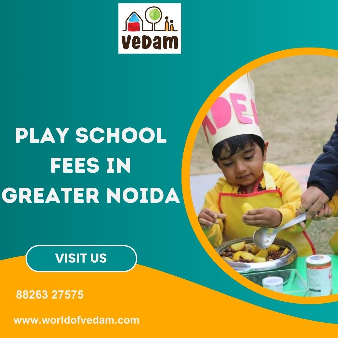 Play School Fees In Greater Noida World Of Vedam Offers Competitive play-school-fees-in-greater-noida-world-of-vedam-offers-competitive
