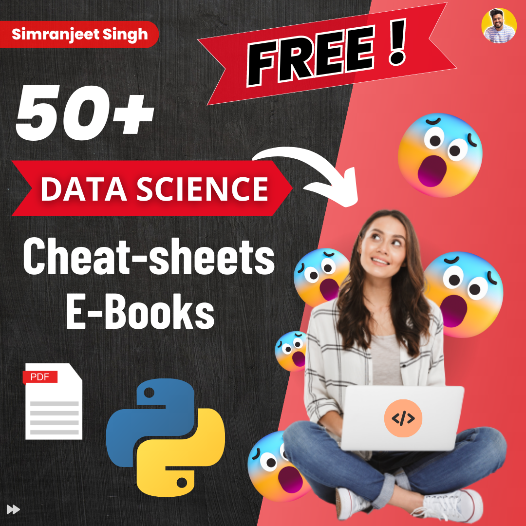 50+ Data Science Cheatsheets and E-Books for FREE! | by Simranjeet ...