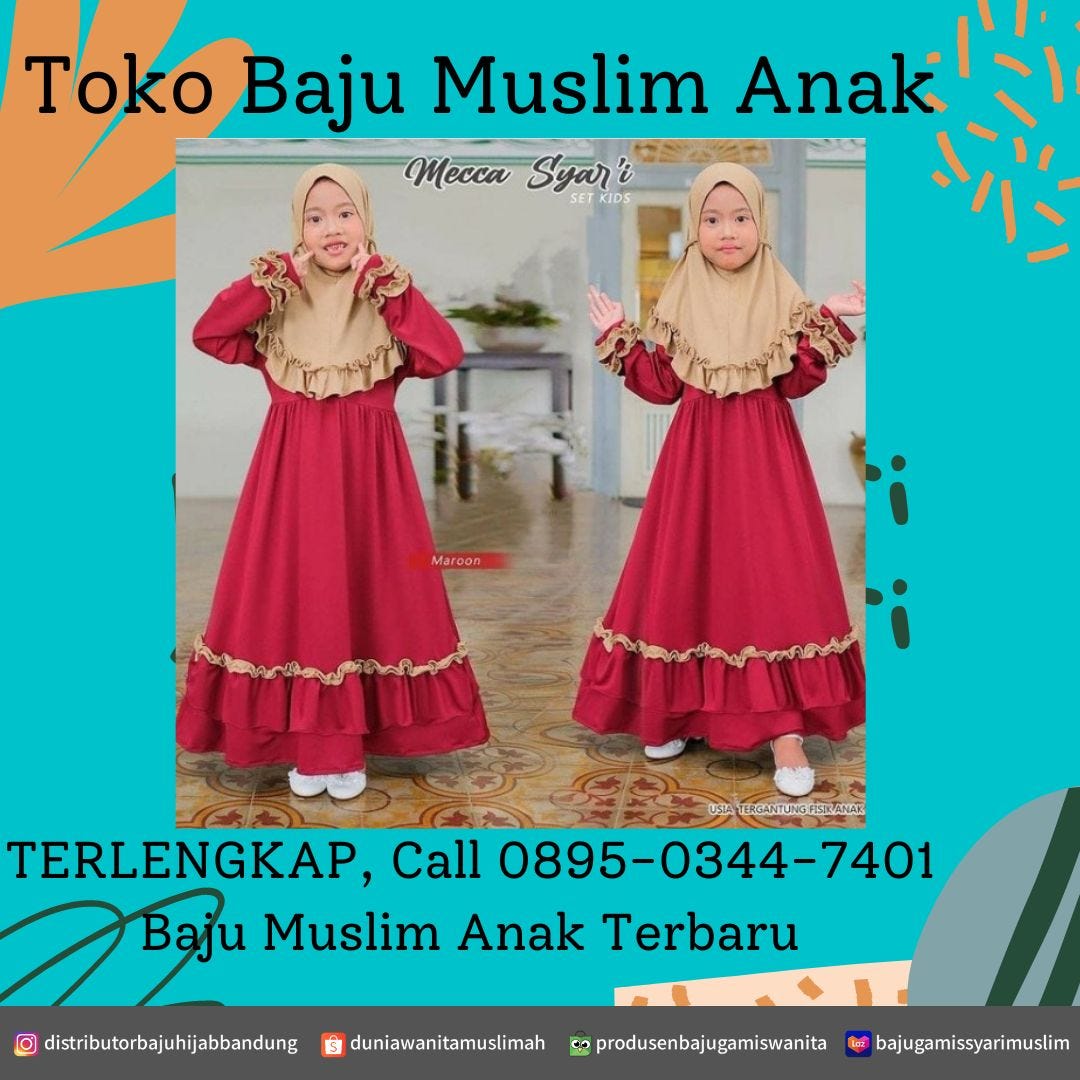TERNYAMAN, Call 089503447401 Busana Muslim Anak Modis dan Trendi KLIK
