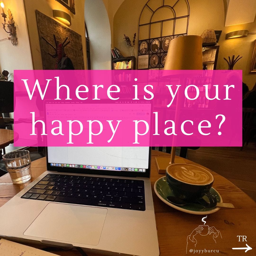 Where is your happy place? ). A simple and proven method to unlock