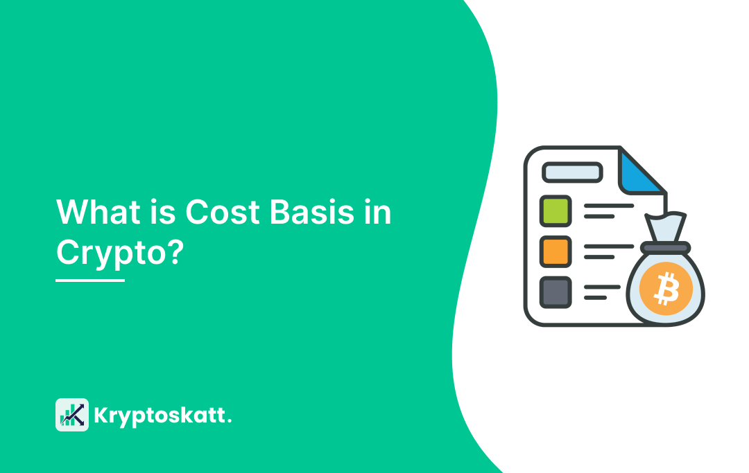 What is Cost Basis? How It Works & Calculation In Crypto by Kryptos