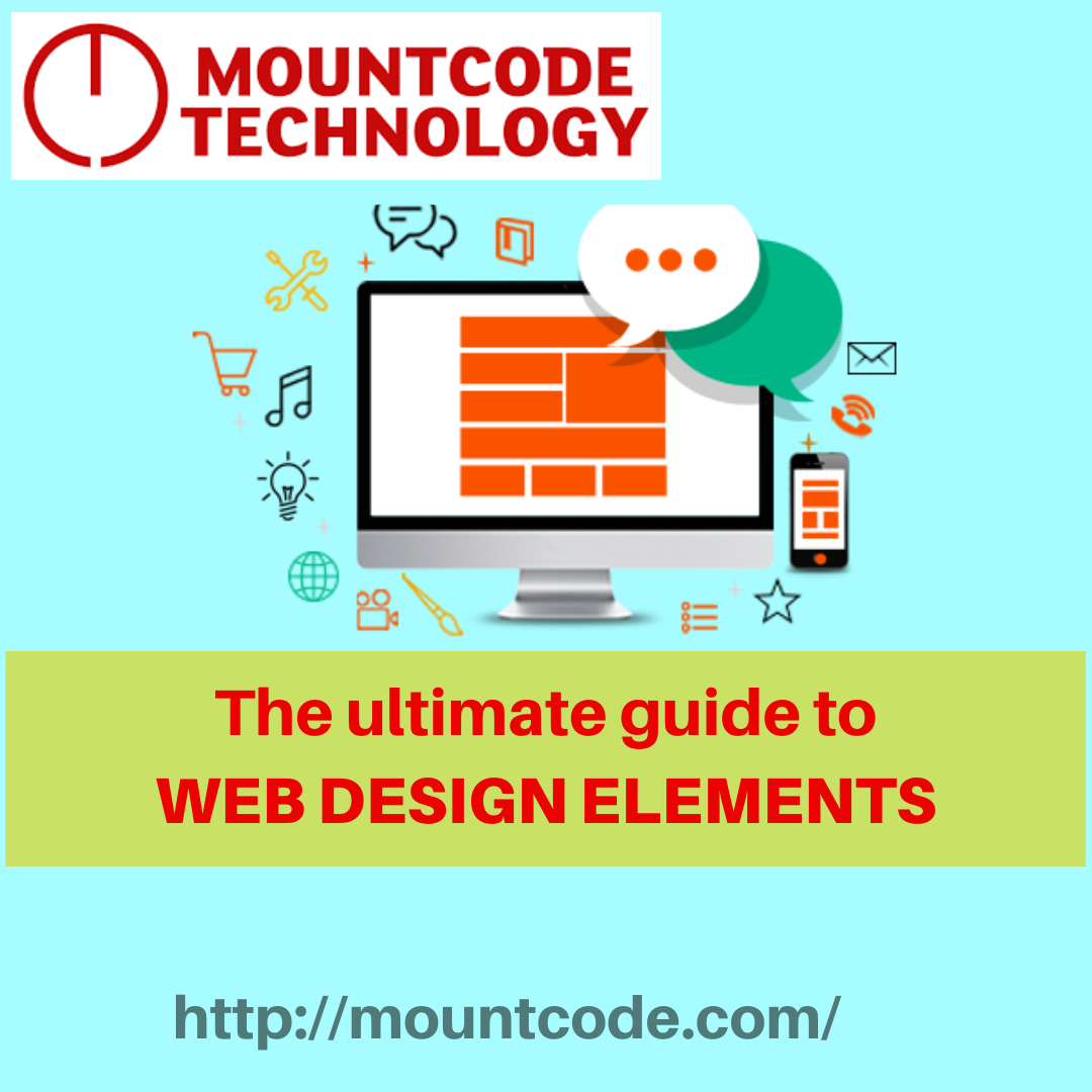 The Ultimate Guide to the site Design Elements by Mountcode