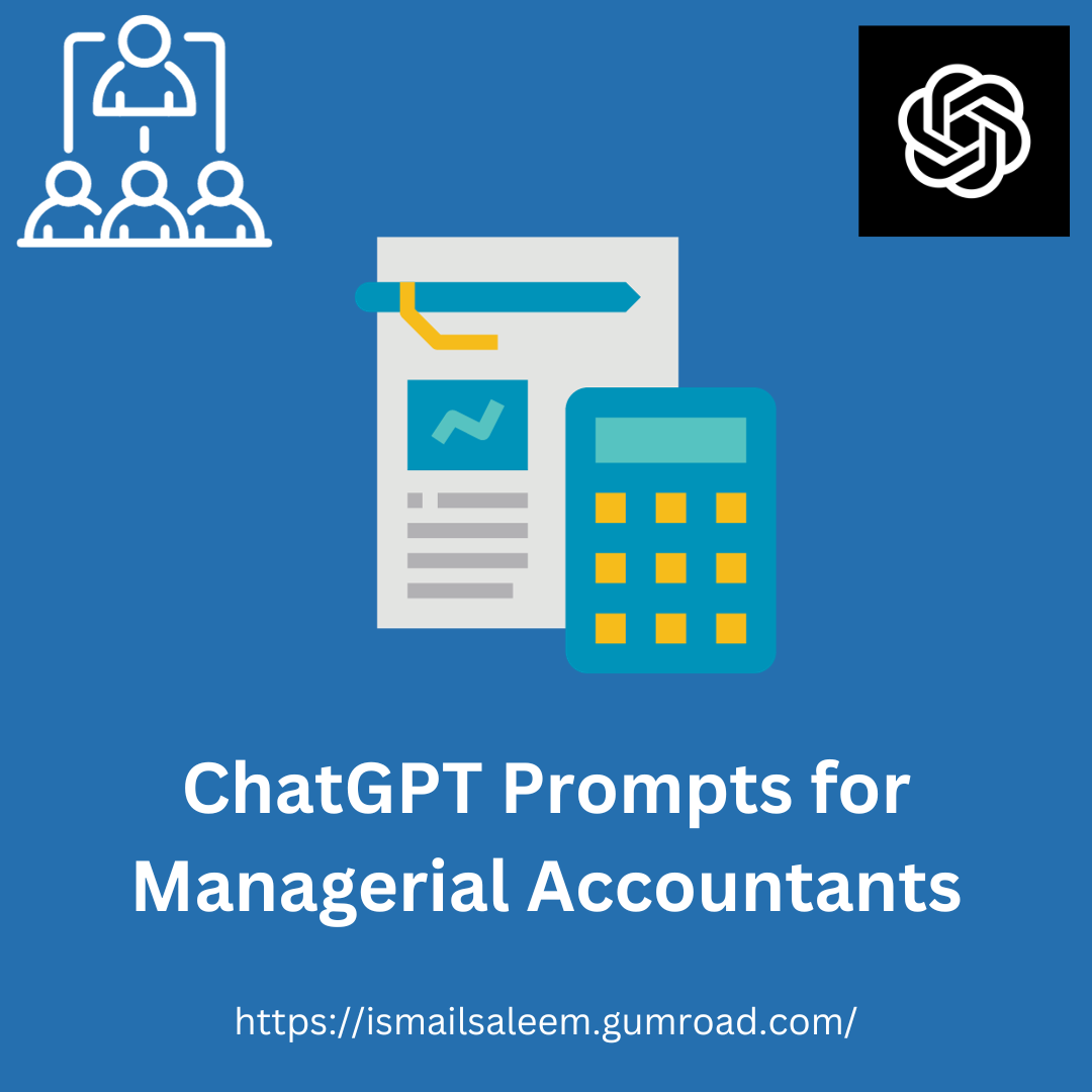 ChatGPT Prompts for Managerial Accountants by Hams AI Tech