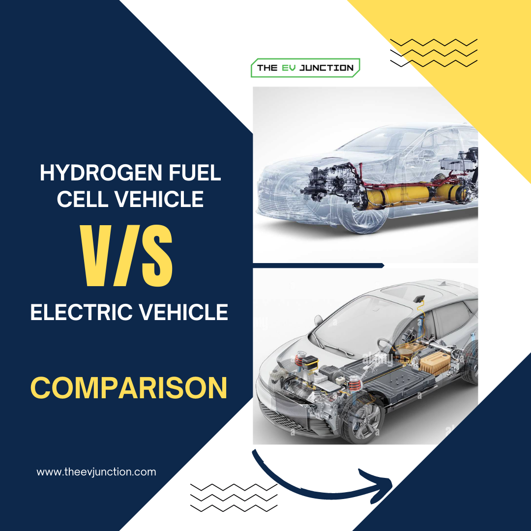 HYDROGEN VEHICLE VS ELECTRIC VEHICLE: COMPARISON | by The EV Juction ...