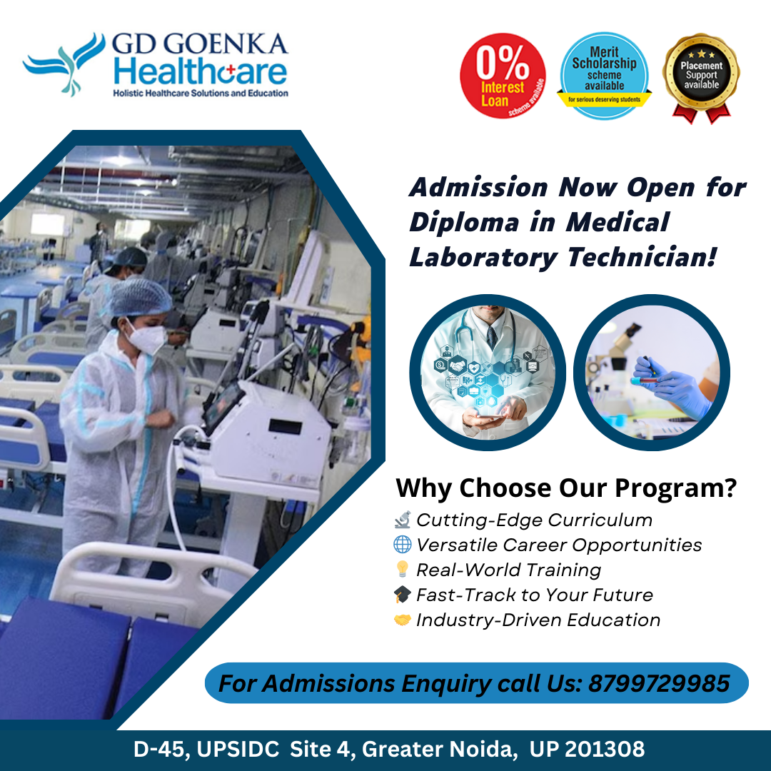 Admission Now Open for Diploma in Medical Laboratory Technician! GD