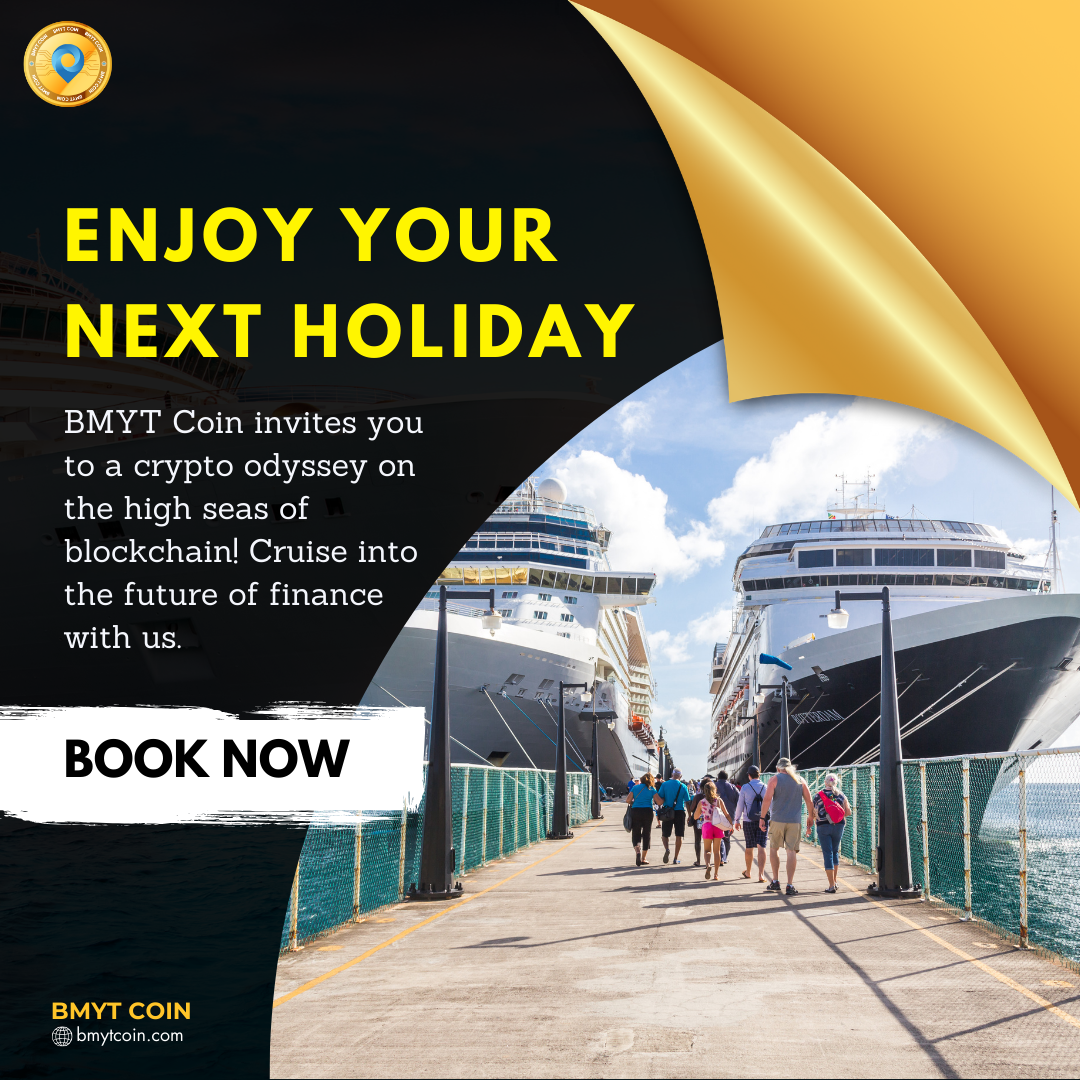 Enjoy your next holiday with BMYT Coin! 🛳️ - Board My Trip (BMYT) - Medium