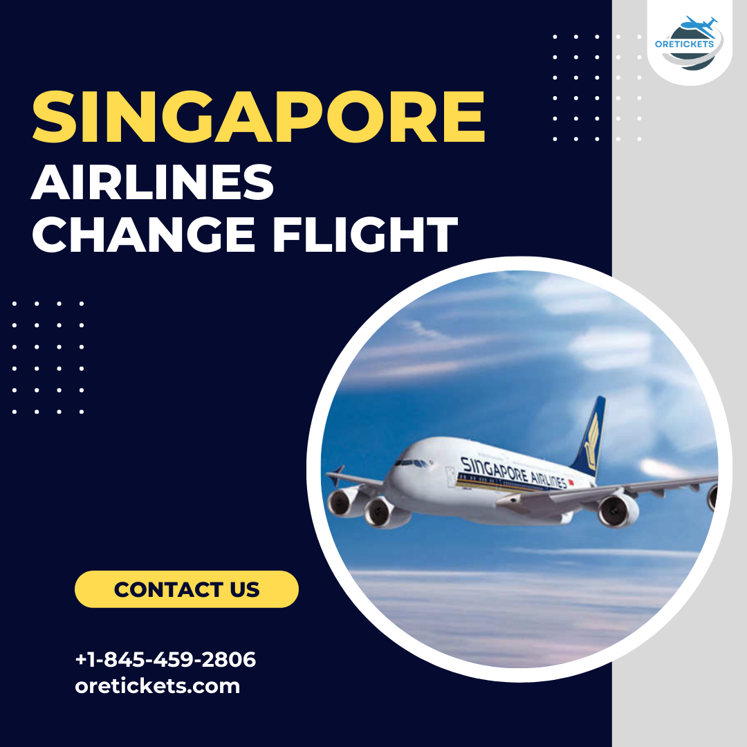 Singapore Airlines change flight | +1–845–459–2806 - Eliza Smith - Medium