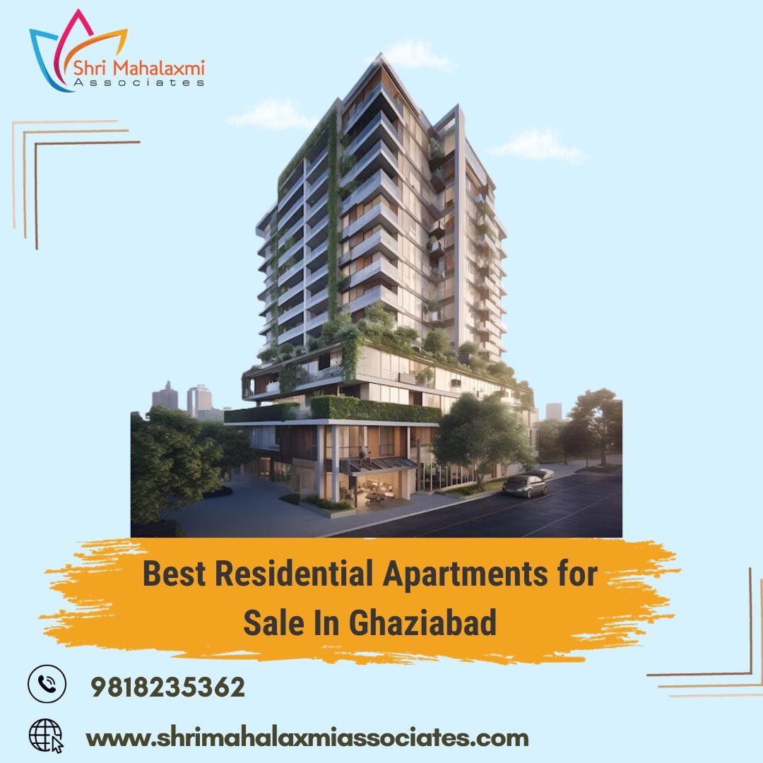 Best Residential Apartments for Sale in Ghaziabad Shri Mahalaxmi Associates Medium