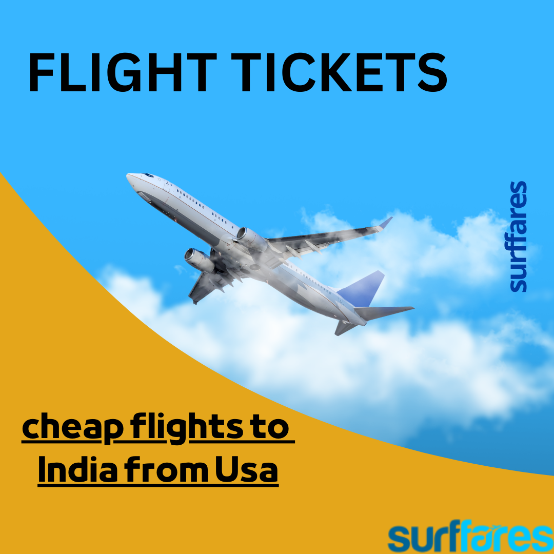 Cheap flights to India from USA surffaress Medium