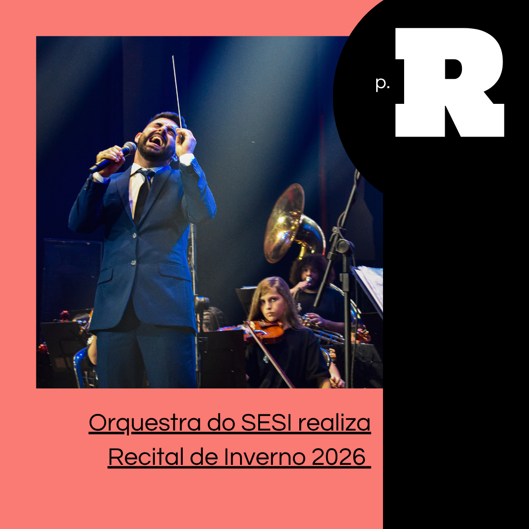 PR em Áudio: T4 | Orquestra do SESI realiza Recital de Inverno 2026