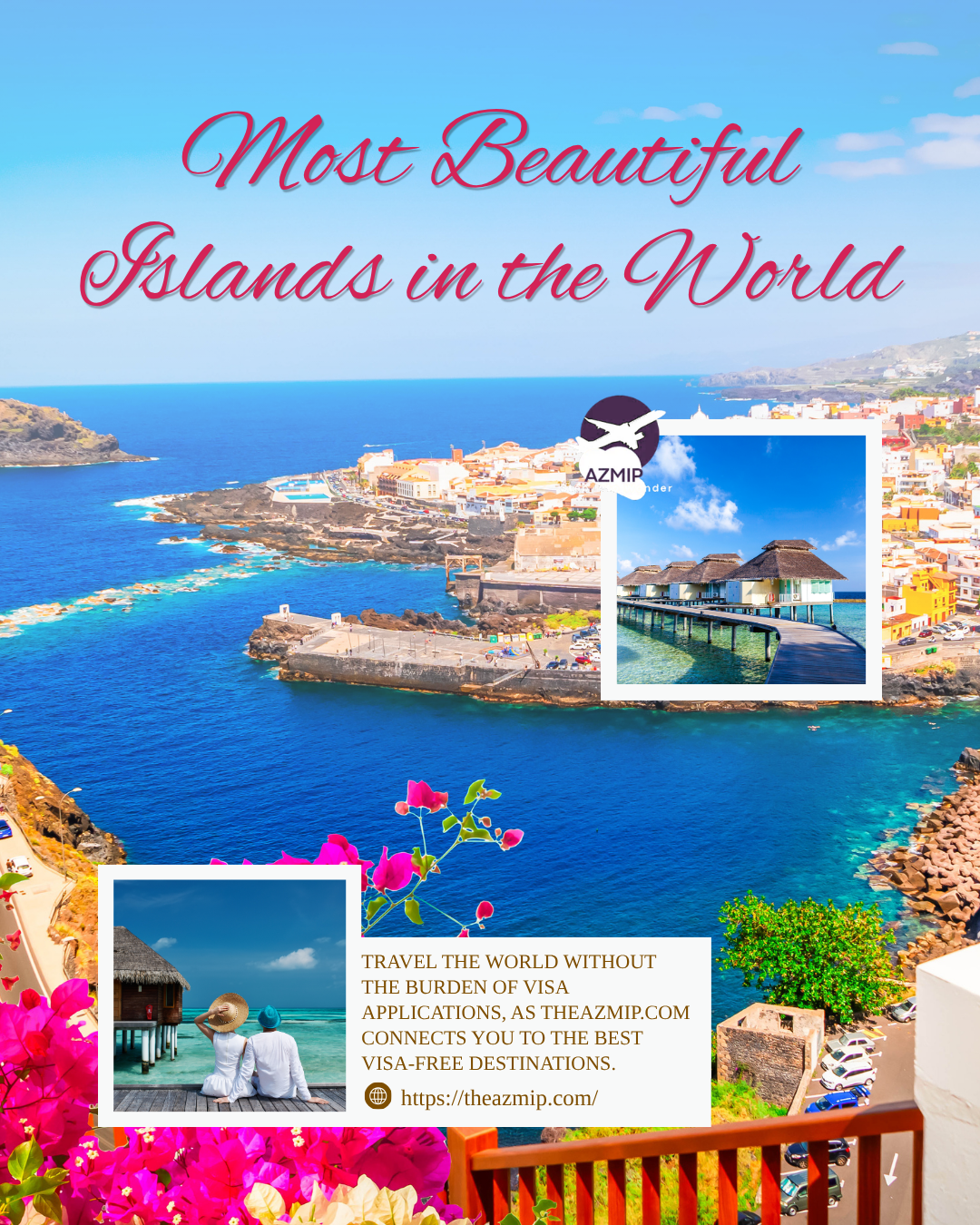 Most Beautiful Islands in the World | Discover Paradise with Azmip