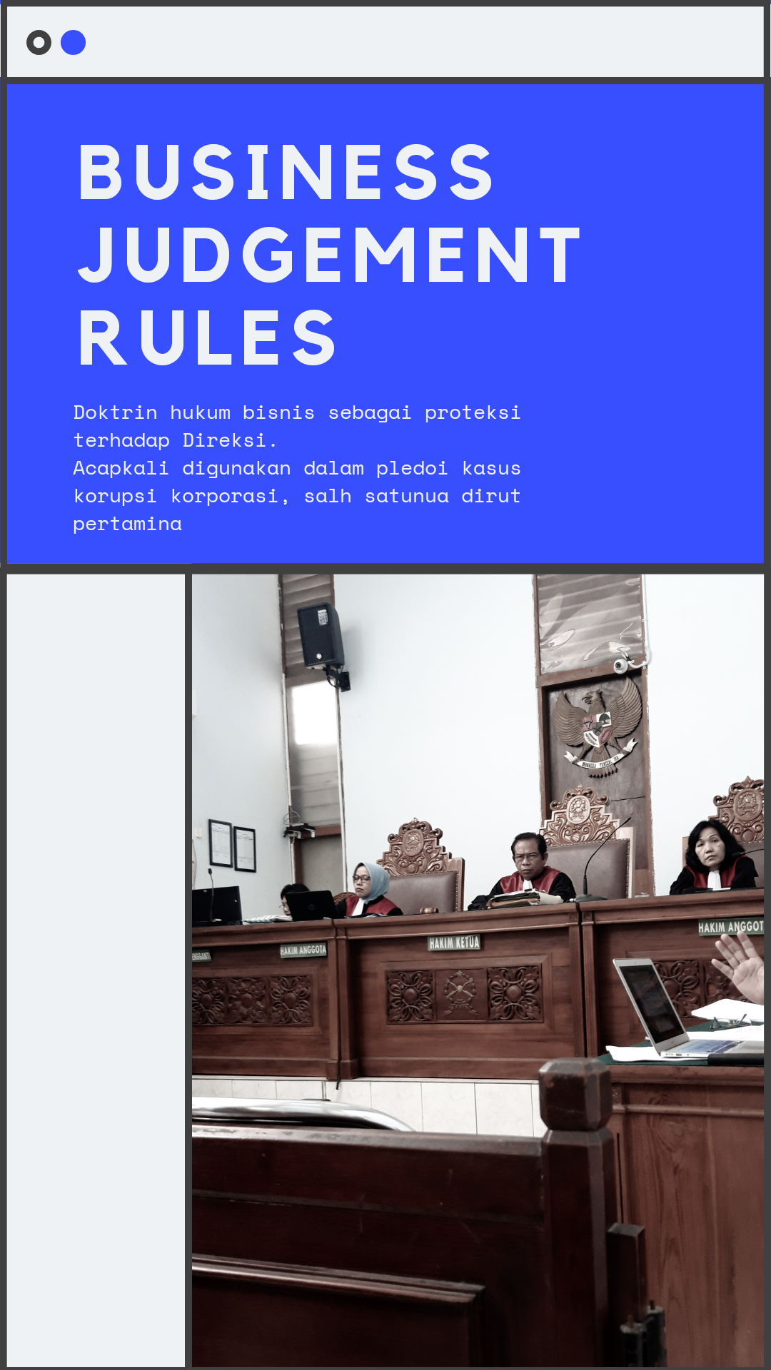 Business Judgement Rules —. Selamat malam warga Medium, kali ini… by