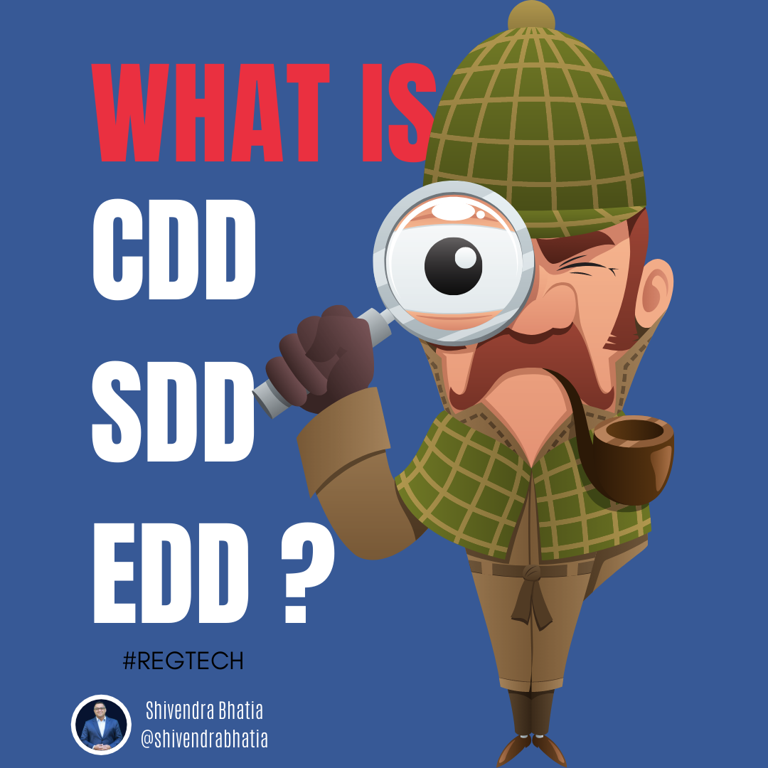 What is CDD / SDD / EDD in Banking? 🕵