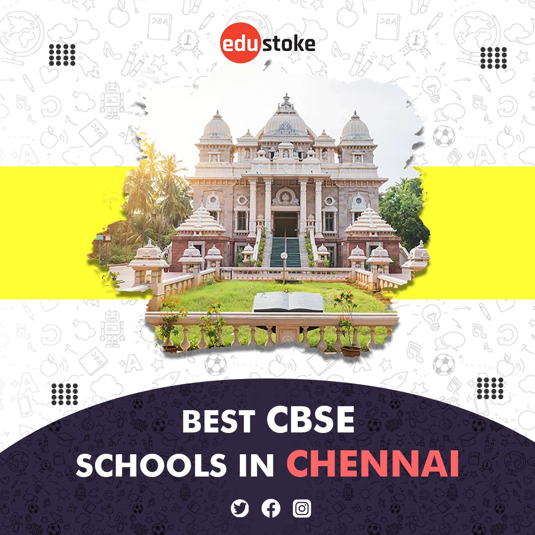 Best Cbse Schools In Chennai 2023 2024 By Venkatramana Chakala May Best Cbse Schools In Chennai 2023 2024 By Venkatramana Chakala May