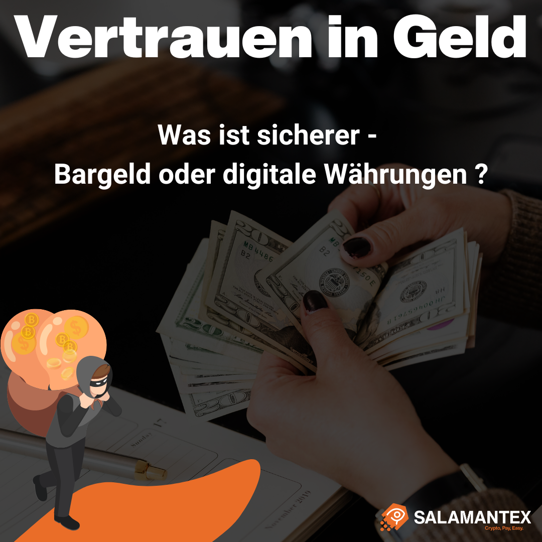 Vertrauensfrage:. was ist sicherer — Bargeld oder… | by SALAMANTEX | Medium