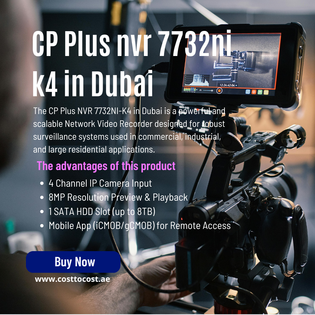 CP Plus NVR 7732NI-K4 in Dubai — High-Performance 32-Channel Network Video Recorder