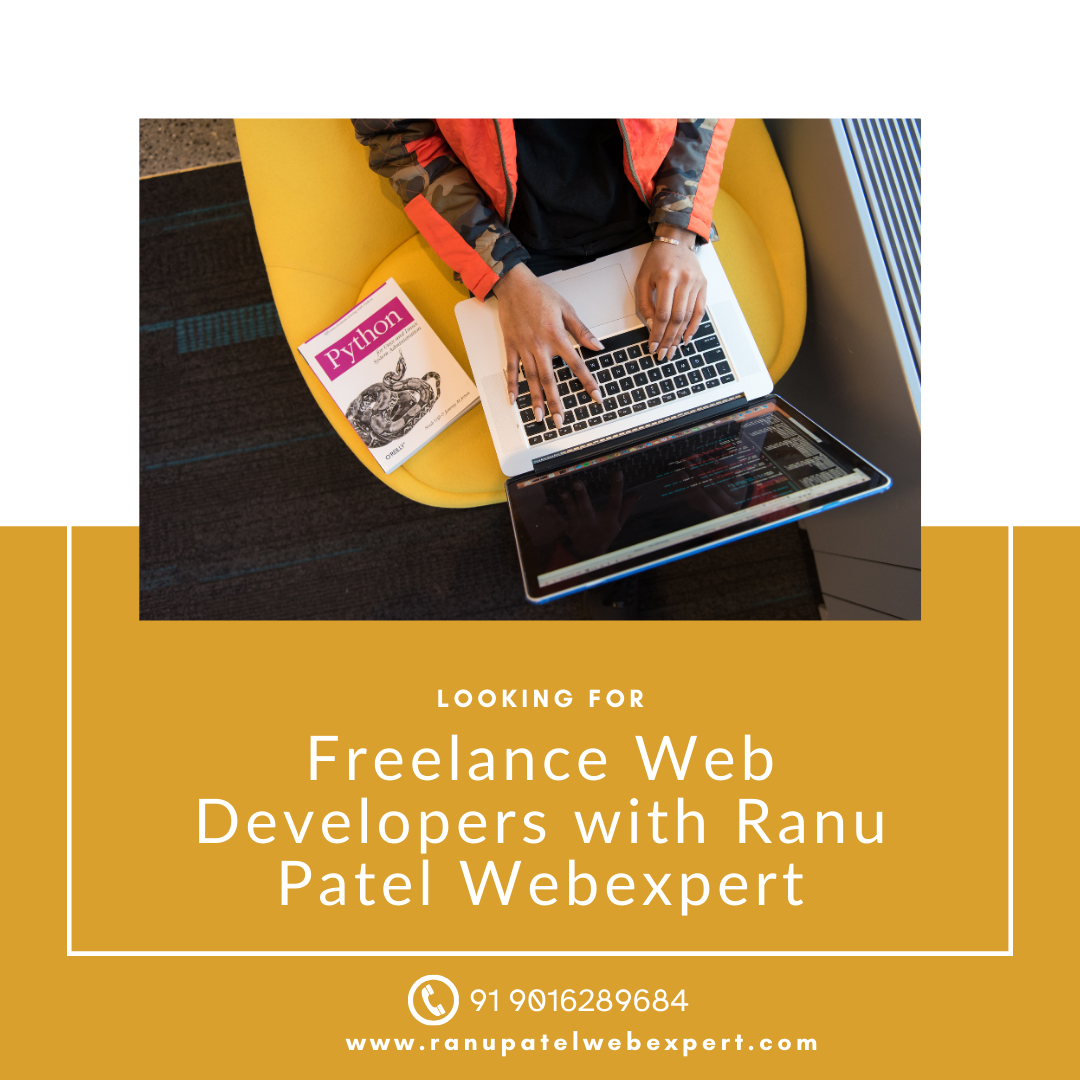 Unleash your digital vision freelance web developers with ranu patel