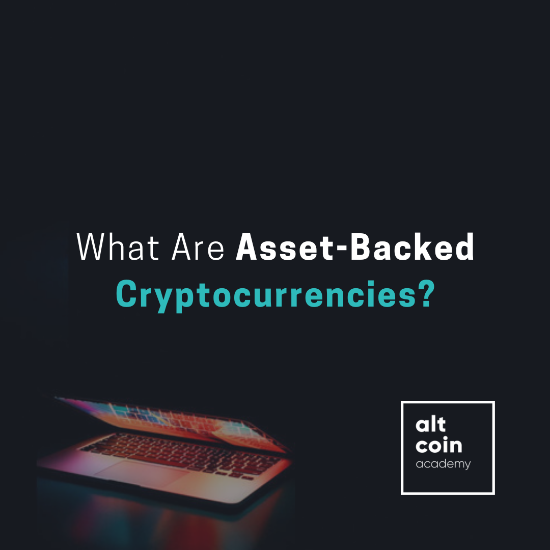 What Are Asset-Backed Cryptocurrencies? | by Lucent Exchange | The Capital  | Medium