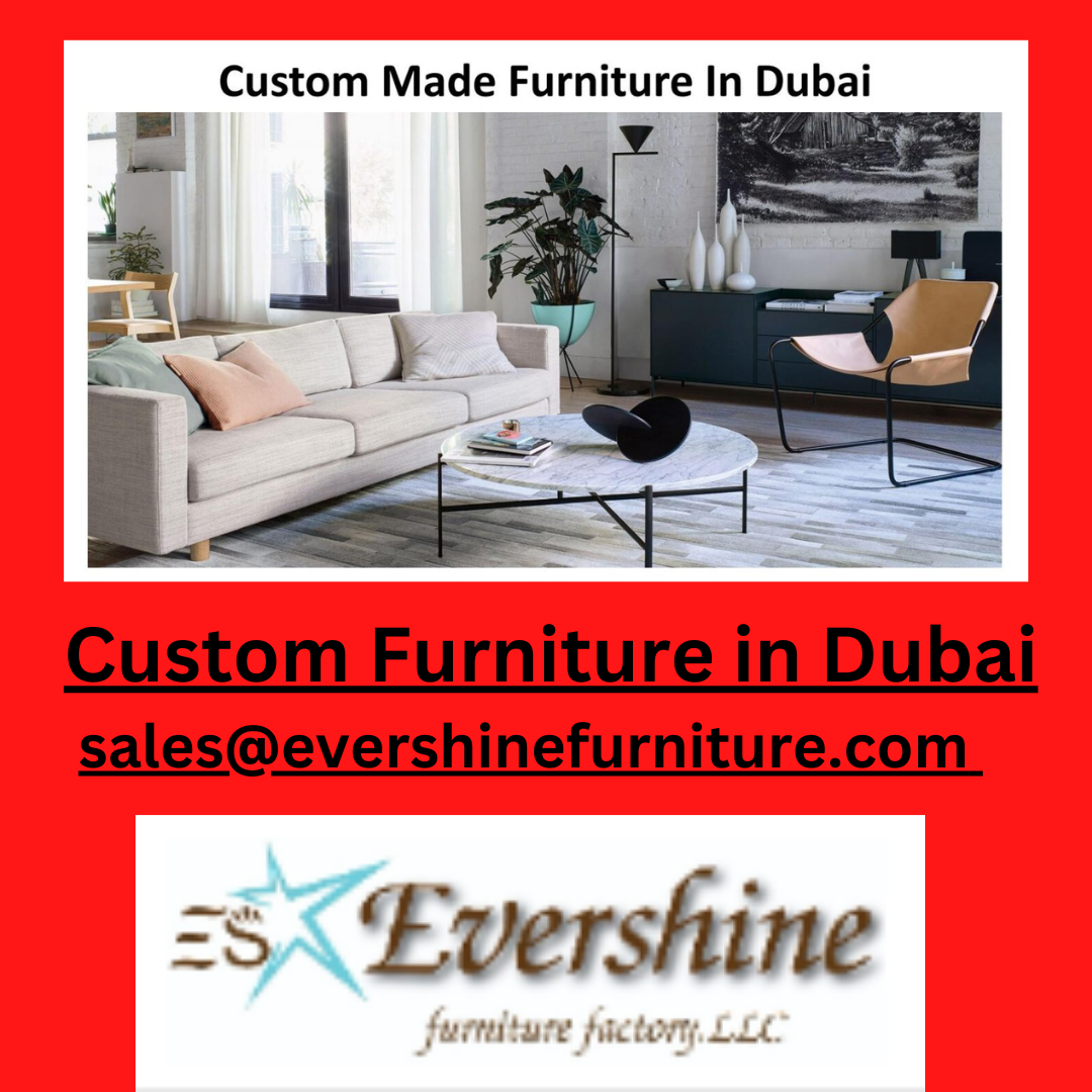Custom Furniture in Dubai Evershine Furniture Medium