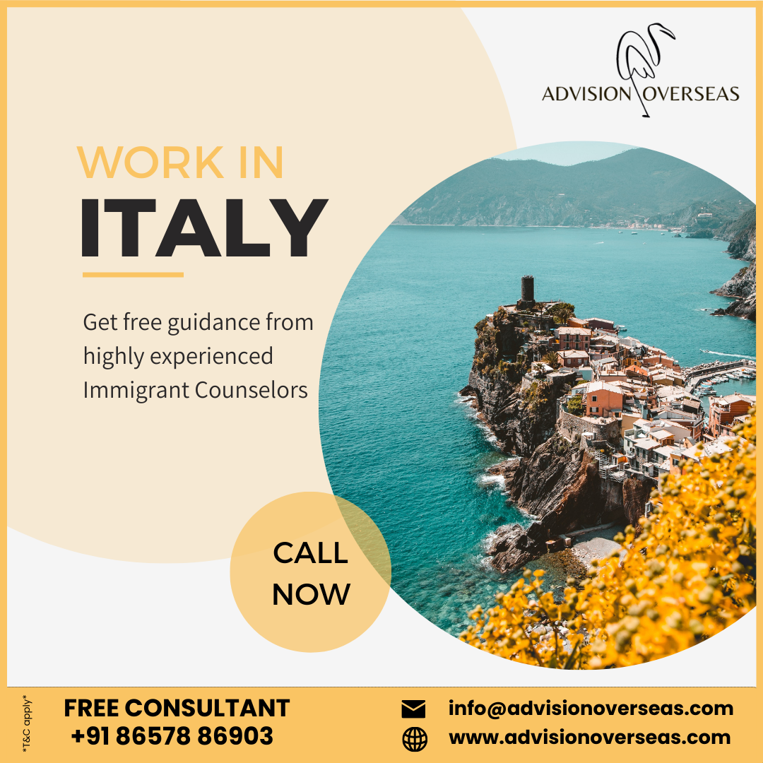 The Top 8 Essential Guide to Italy’s Work Visa by Advisionoverseas