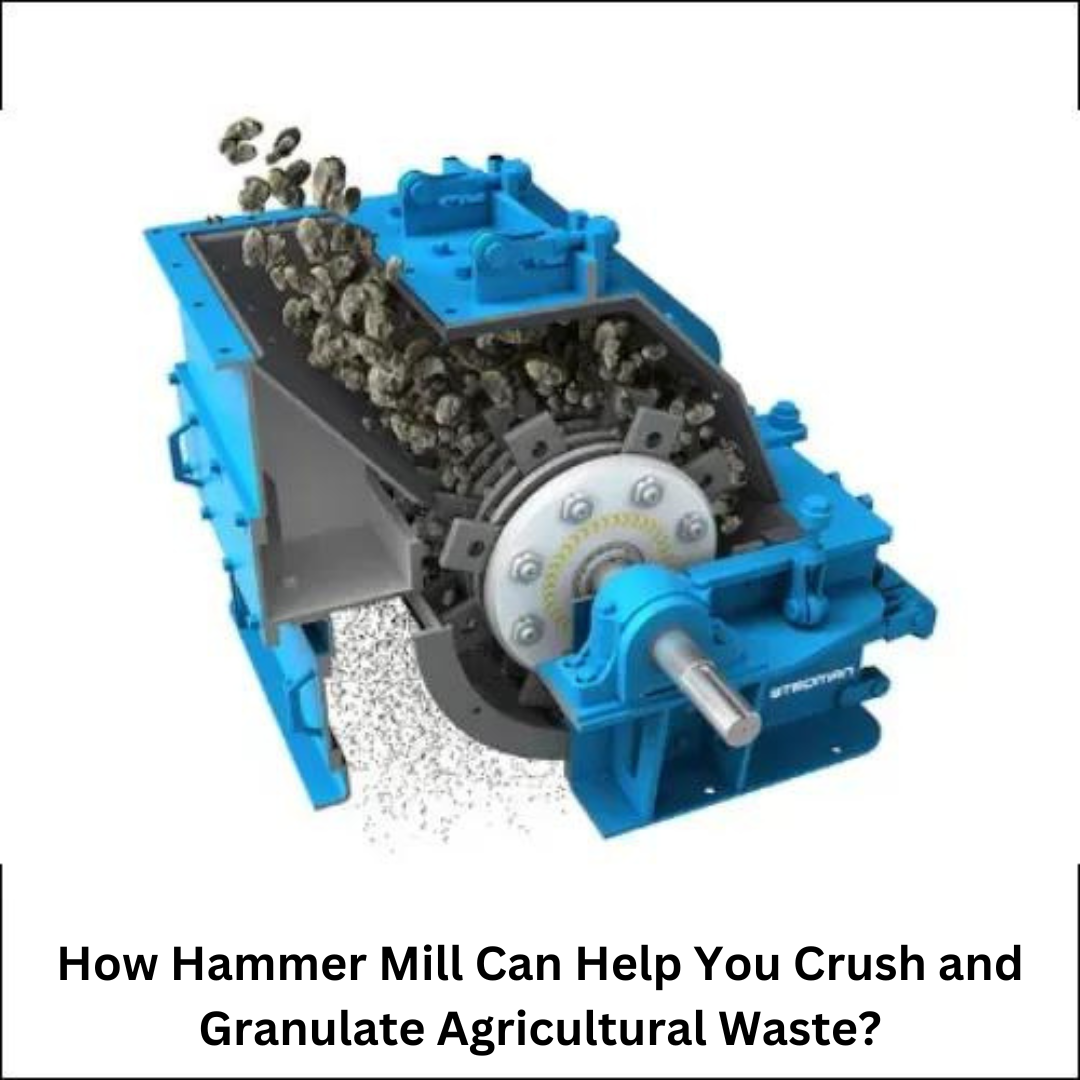 How Hammer Mill Can Help You Crush and Granulate Agricultural Waste? | by  Keyulenterprise | Medium