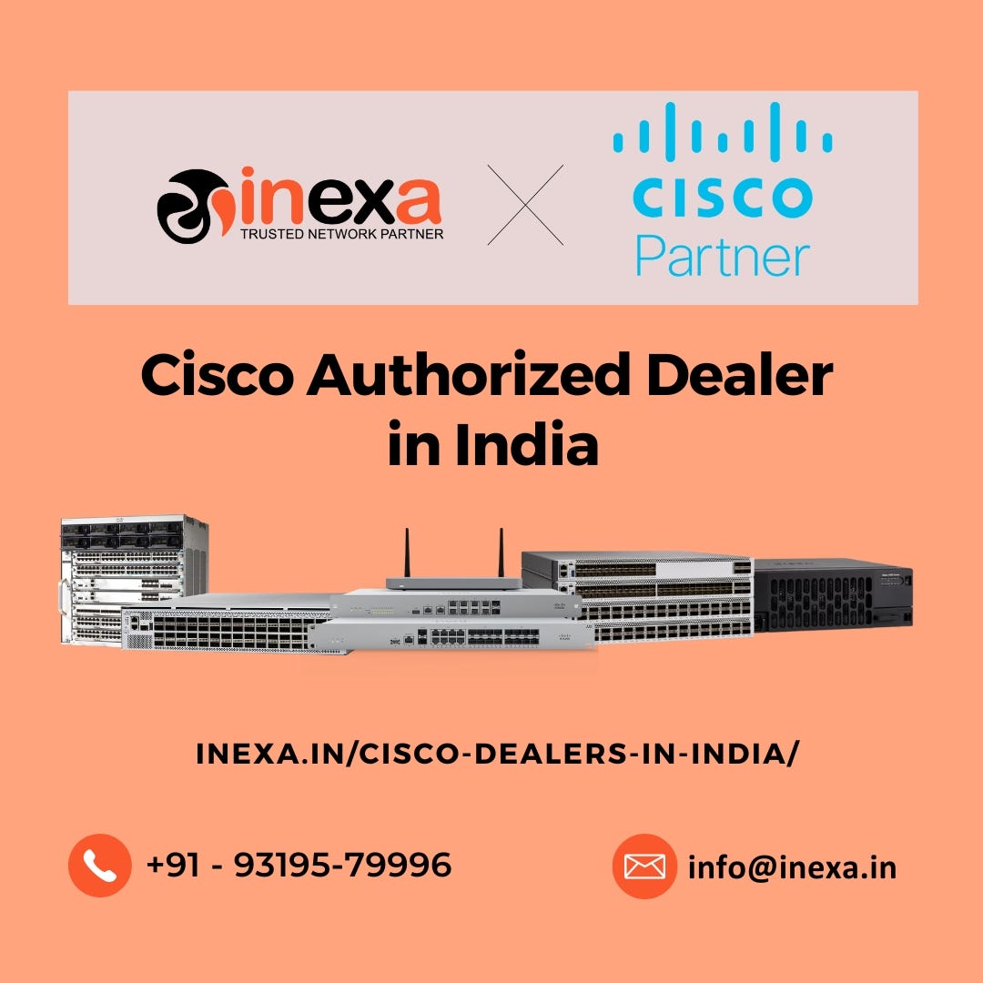 Your Premier Cisco Dealer In India, Providing Top-Tier Networking ...