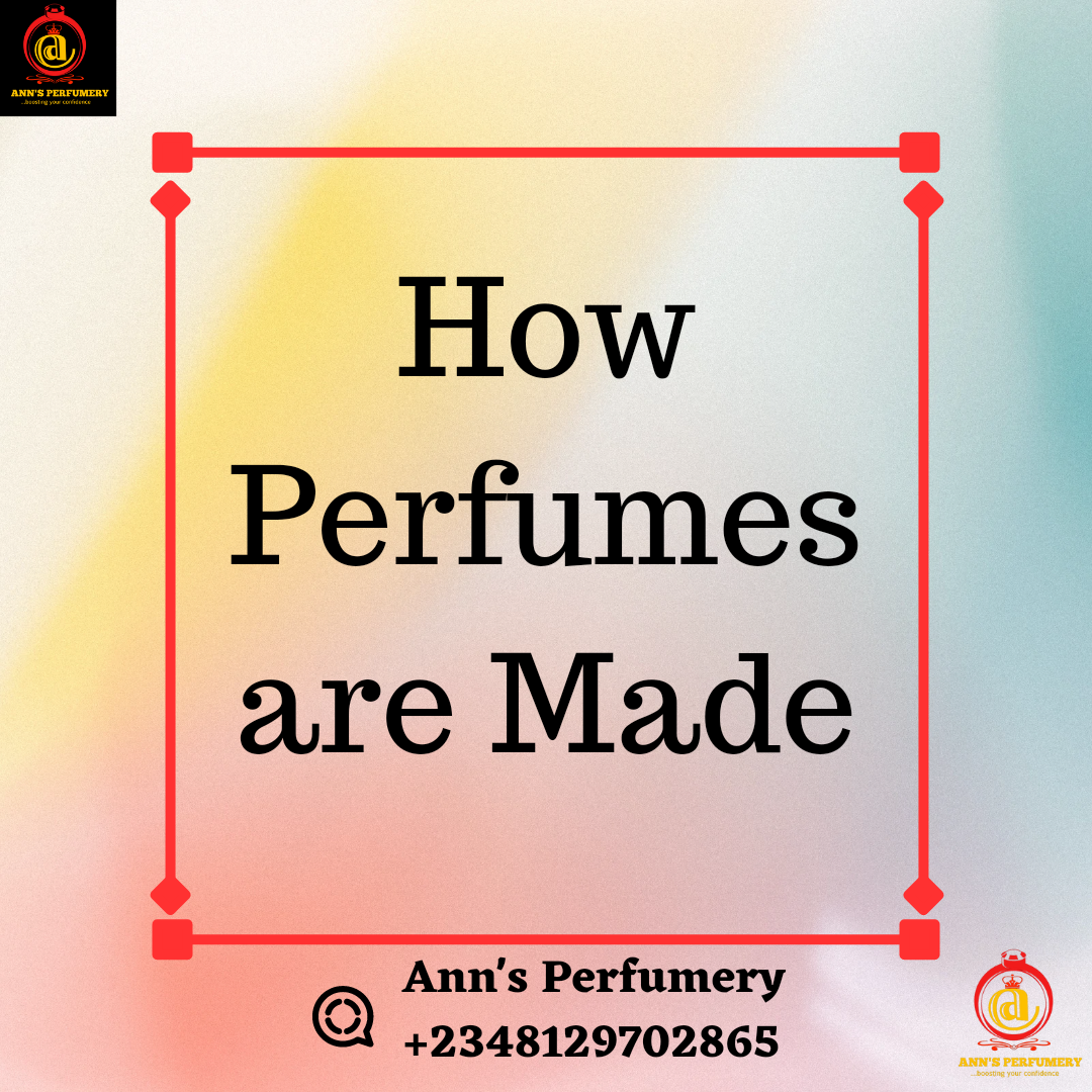 How Perfumes Are Made. A lot of work and time goes into… by Chioma