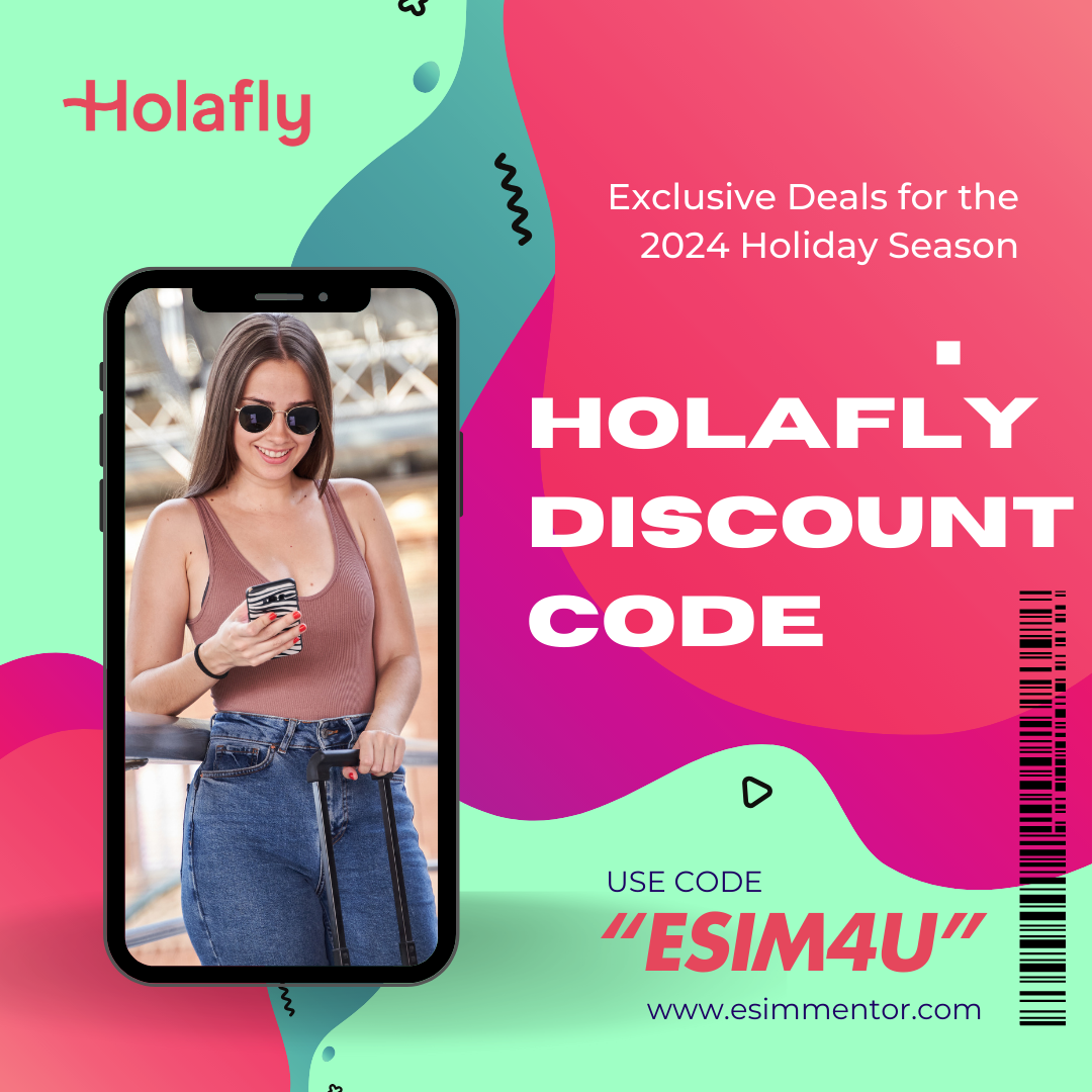 Holafly Discount Code and Exclusive Deals for the 2024 Holiday Season