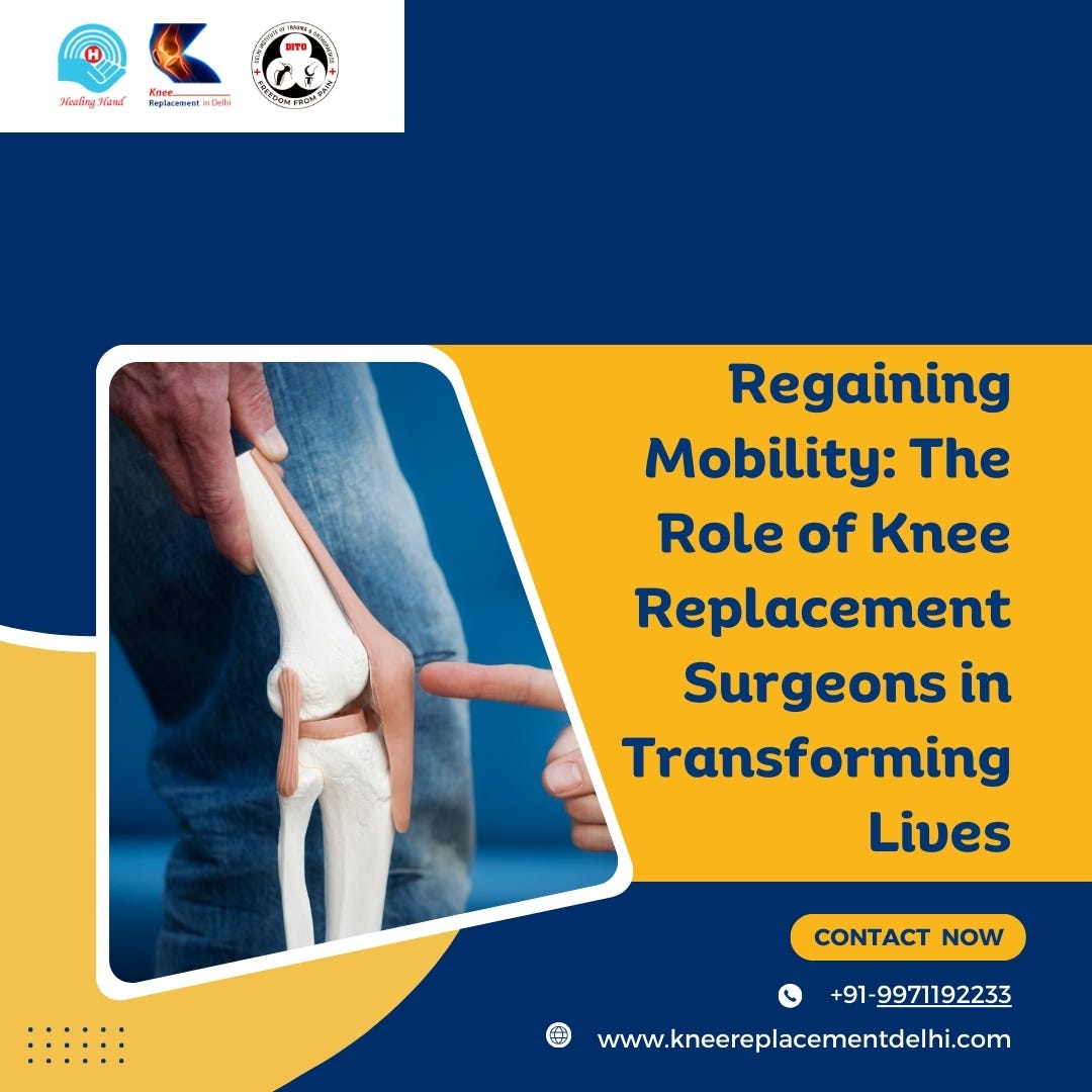 regaining-mobility-the-role-of-knee-replacement-surgeons-in