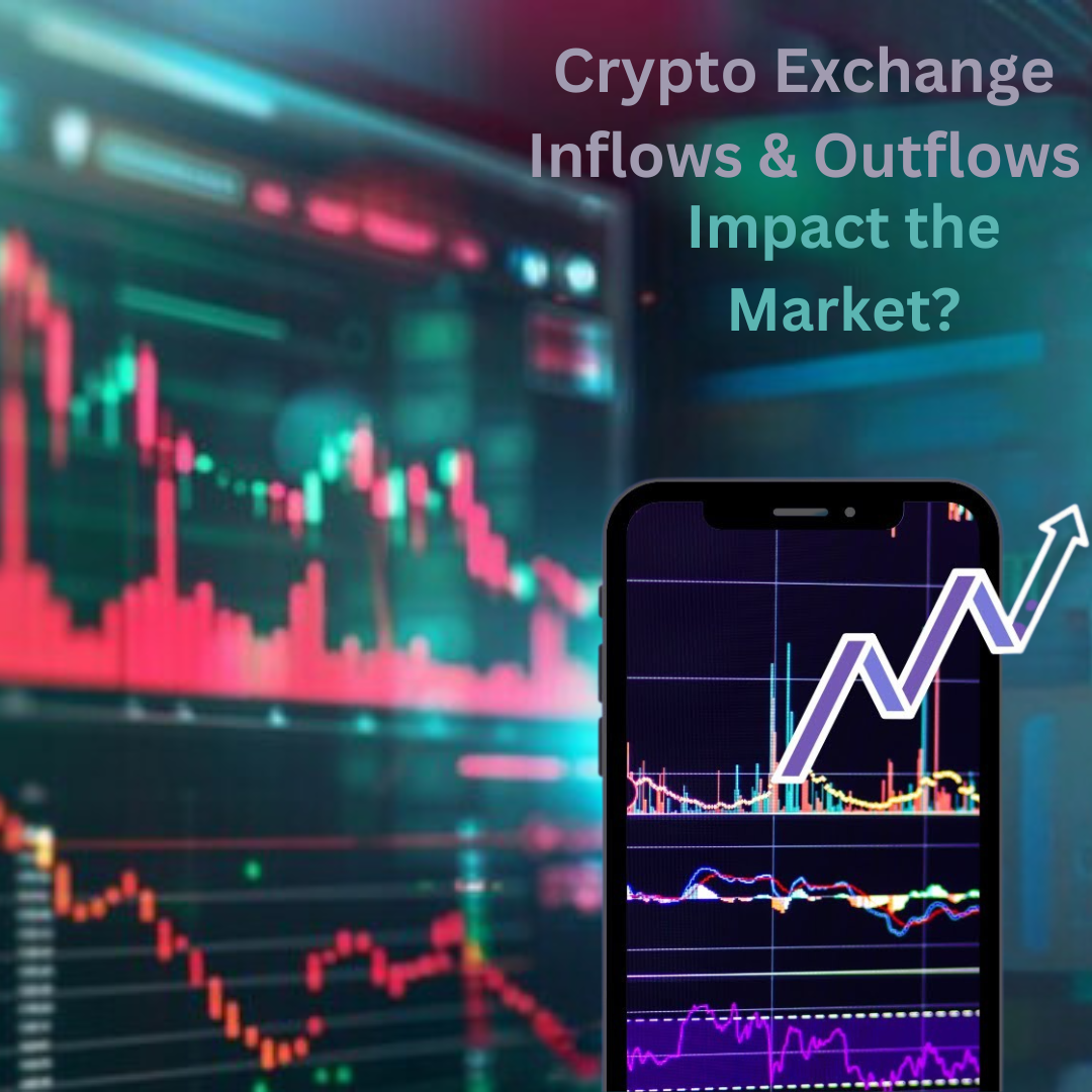 How Crypto Exchange Inflows & Outflows Impact the Market | by Jacob ...