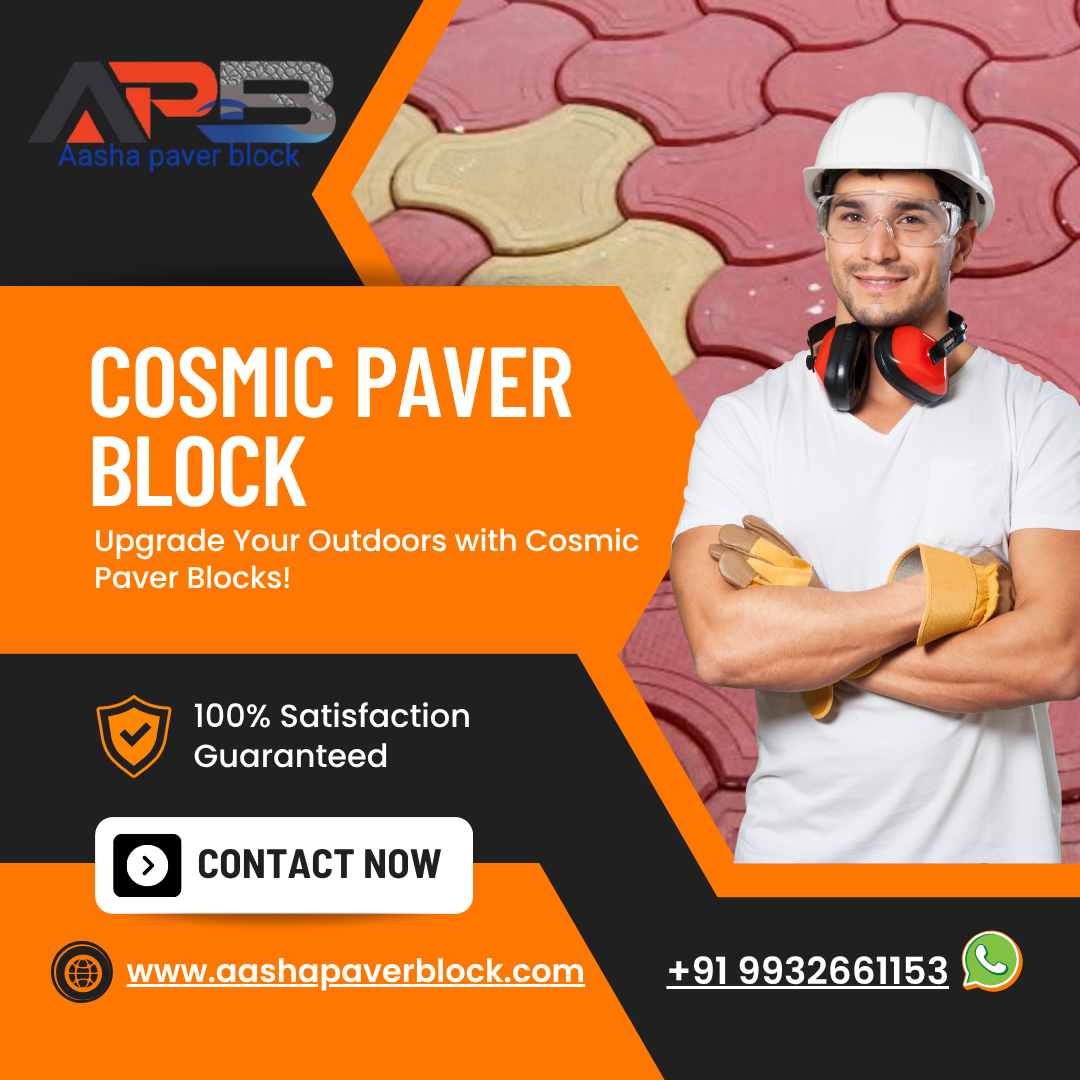 Cosmic Paver Block by Aasha Paver Block — A Modern Solution for Long-Lasting Outdoor Spaces