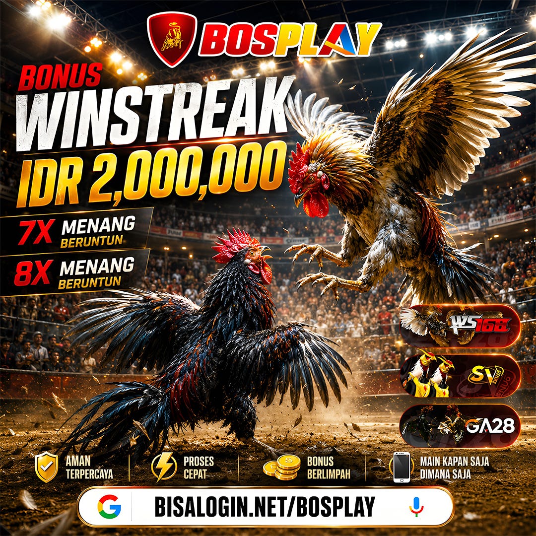 BOSPLAY : SABUNG AYAM ONLINE 24 JAM SV388 TERPERCAYA