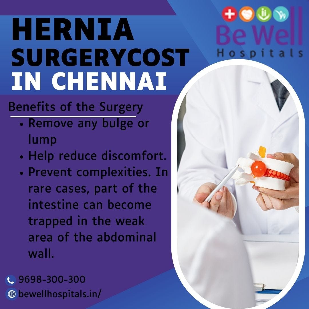 Hernia Surgery Cost in Chennai Be Well Hospitals Medium