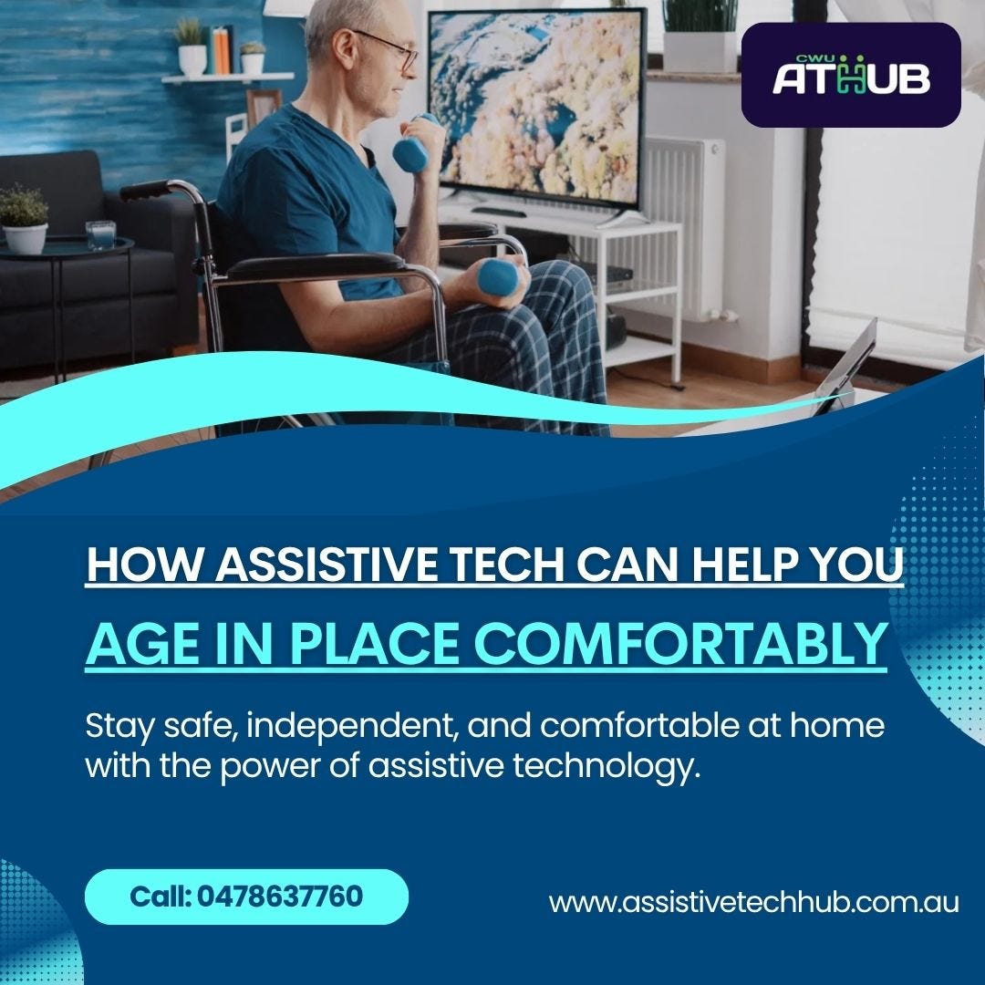 How Assistive Tech Can Help You Age in Place Comfortably