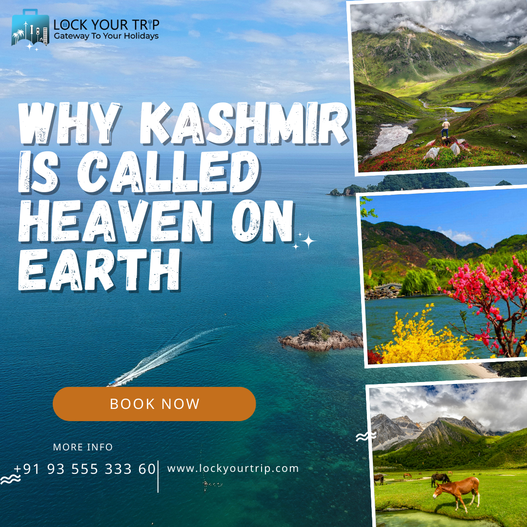 why kashmir is called heaven on Earth, by vinod lyt03