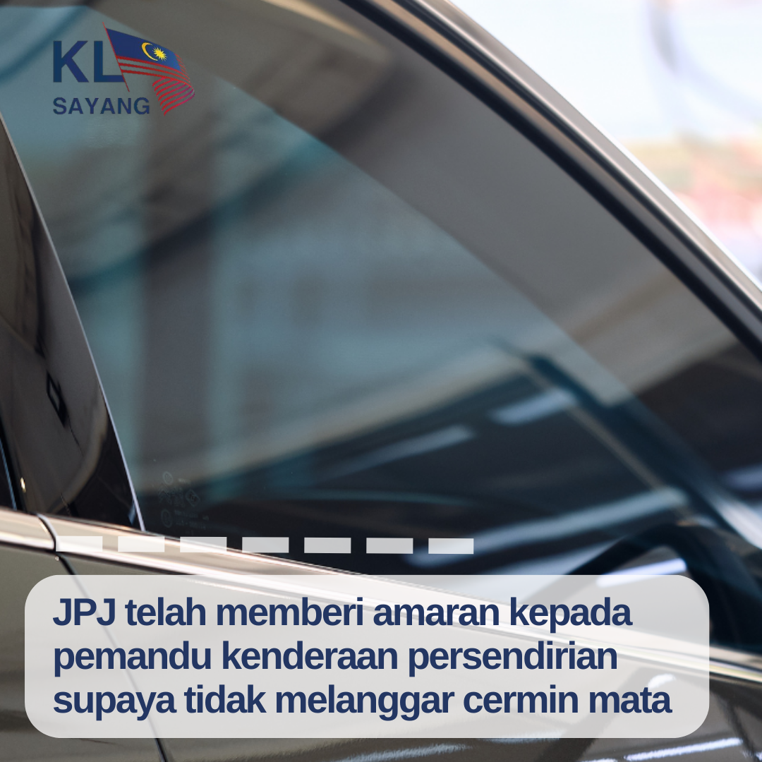JPJ telah memberi amaran kepada pemandu kenderaan persendirian terhadap pelanggaran cermin mata