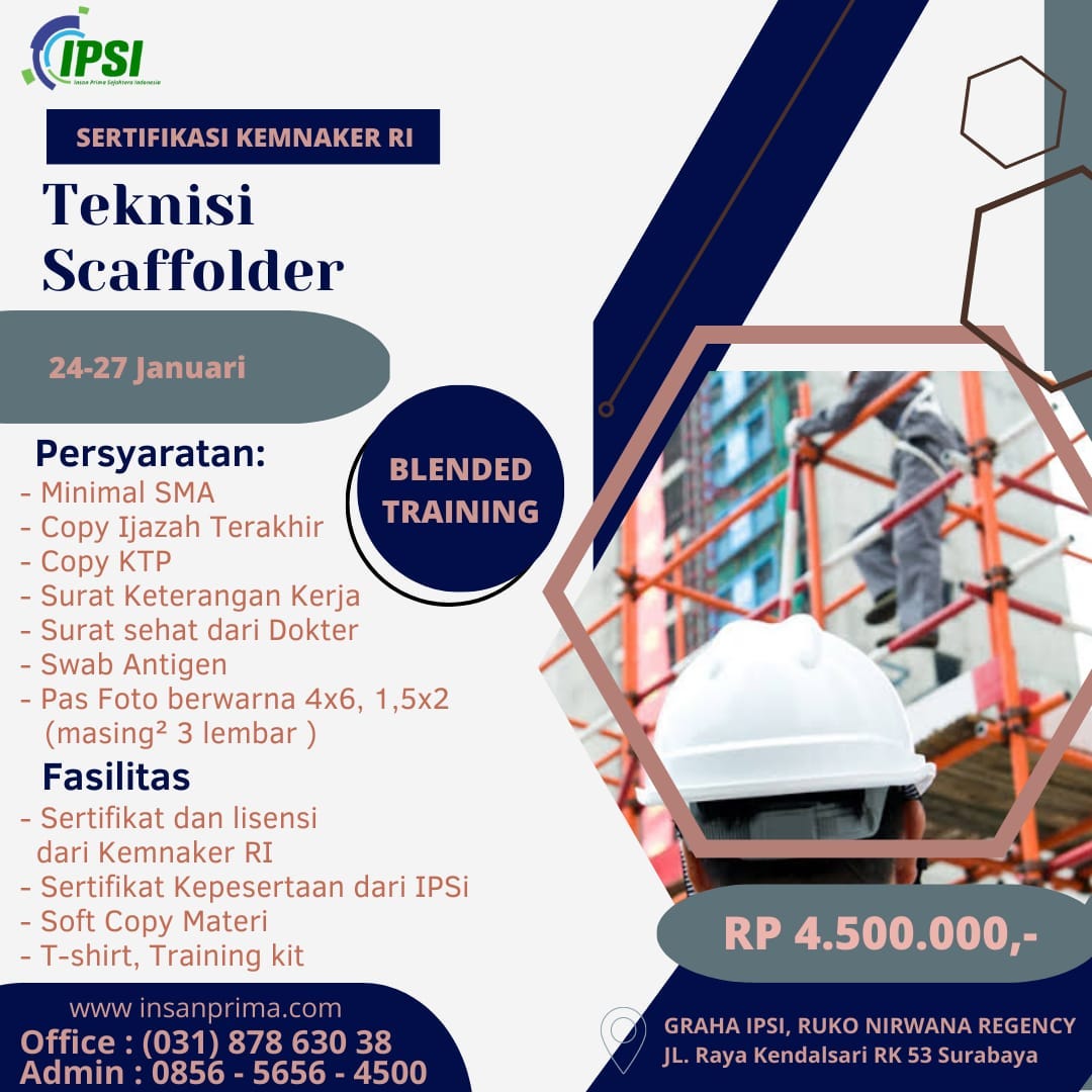 TERBAIK WA (0856 5656 4500) PELATIHAN K3 TEKNISI SCAFFOLDER SURABAYA TERBAIK WA (0856 5656 4500) PELATIHAN K3 TEKNISI SCAFFOLDER SURABAYA