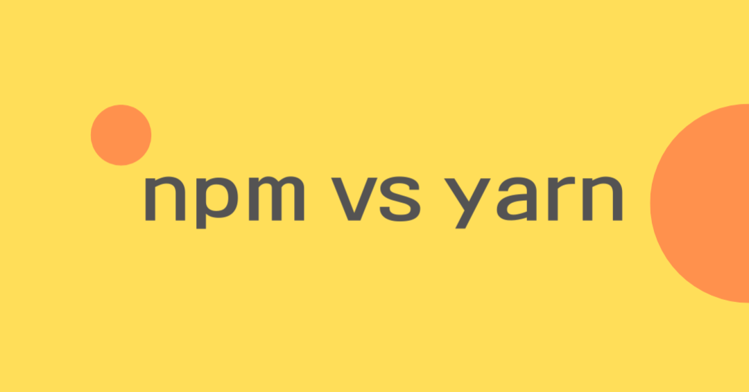 npm과 yarn에 대해서. npm과 yarn의 차이점과 어떤것을 사용해야 할까요? by Feelslikemmmm feelslikemmmm Medium