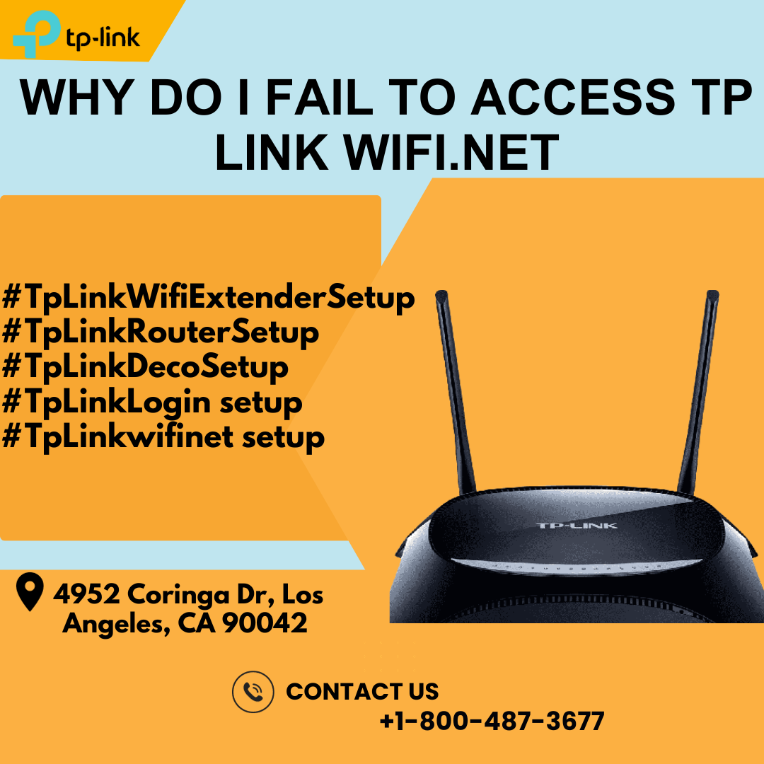 Why Do I Fail To Access Tp Link Wifi.net |+1–800–487–3677| Tp-Link Support  | by Tp Link | Medium